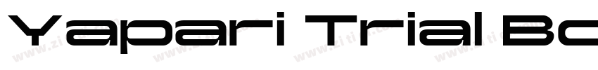 Yapari Trial Bold Wi字体转换 Yapari Trial Bold Wi字体转换
